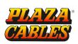 PLAZA CABLE